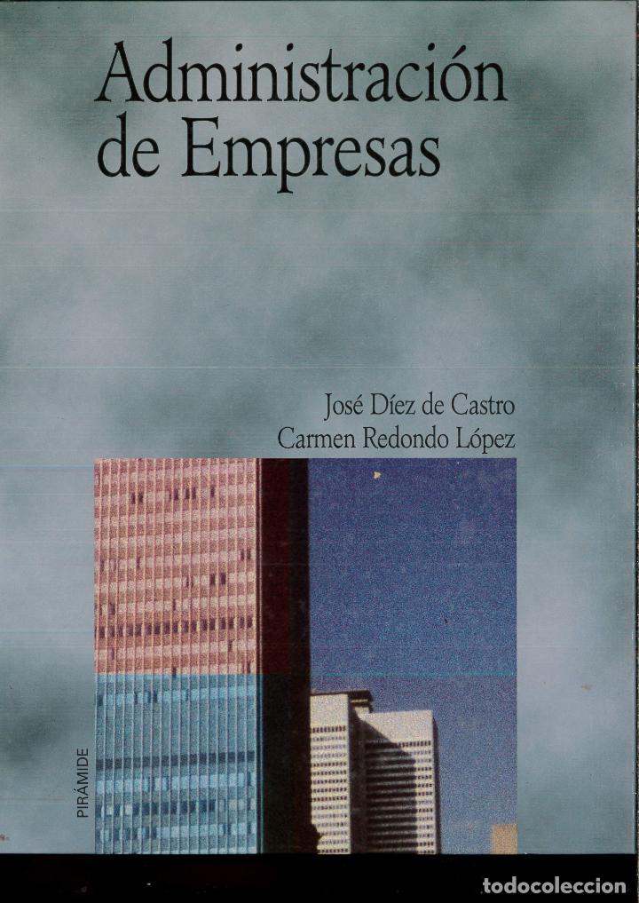 Libros: Administracion de empresas - Diez De Castro, J. - Foto 1