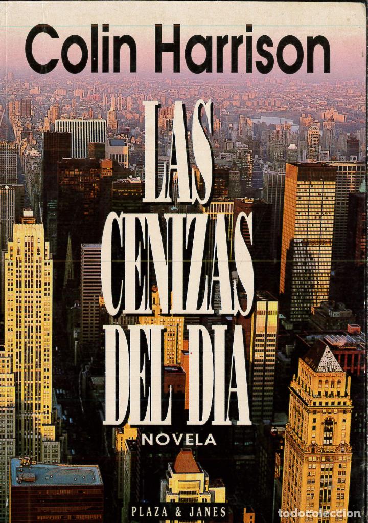Libros: Las cenizas del dia - Colin, Harrison - Foto 1