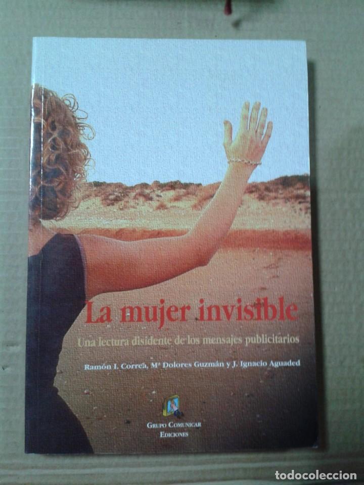 Libros: LA MUJER INVISIBLE , V.V.A.A. , UNIVERSIDAD DE HUELVA - Foto 1