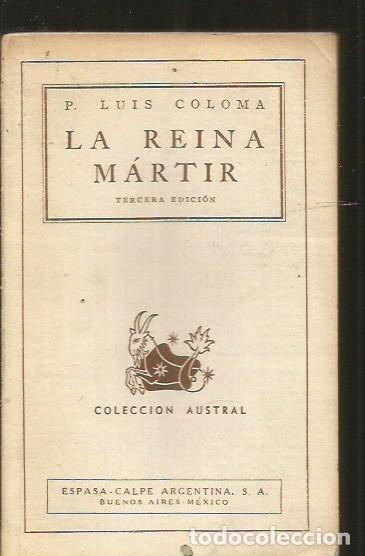 Libros: REINA MARTIR - LA - COLOMA, LUIS - Foto 3