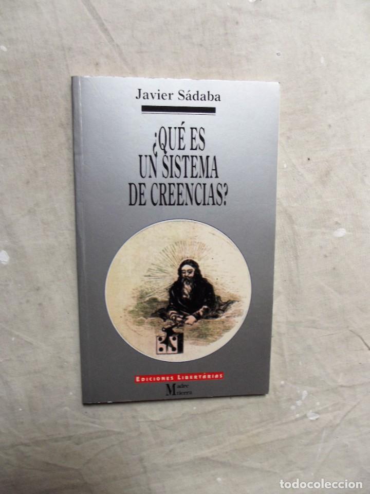 Libros: &iquest; QUE ES UN SISTEMA DE CREENCIAS ? POR JAVIER SADABA - Foto 1