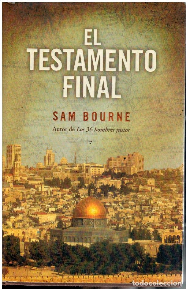 Libros: EL TESTAMENTO FINAL. 1&ordf; ed. espa&ntilde;ola. Ligeramente mareado. - Foto 1