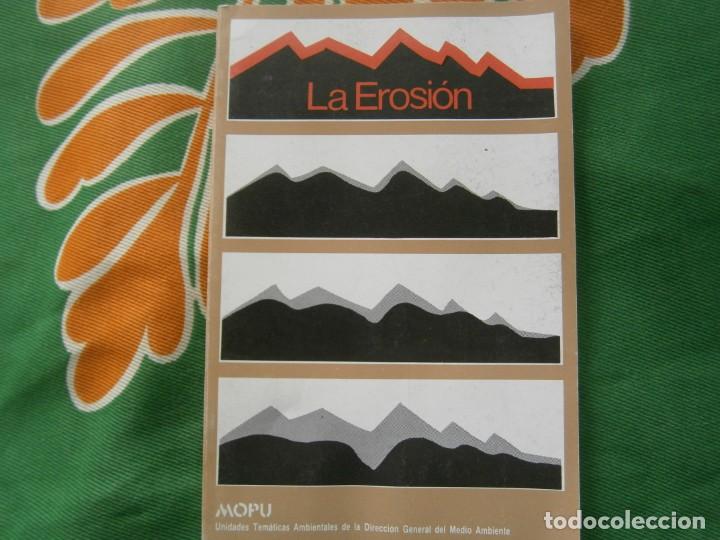 Libros: LA EROSI&Oacute;N - Foto 1