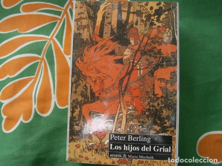 Libros: PETER BERLING, LOS HIJOS DEL GRIAL - Foto 1