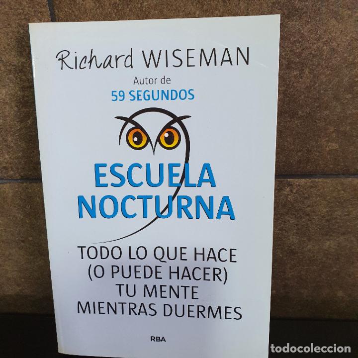 B&uuml;cher: Escuela nocturna: Todo lo que hace (o puede hacer) tu mente mientras duermes (OTROS NO FICCI&Oacute;N). Ric
