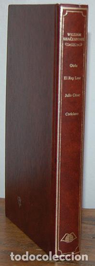 Libros: OTELO, EL REY LEAR, JULIO C&Eacute;SAR, CORIOLANO - WILLIAM SHAKESPEARE - Foto 2