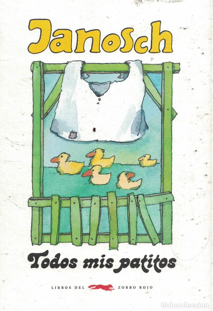 Libros: Todos mis patitos - Janosch - Foto 1