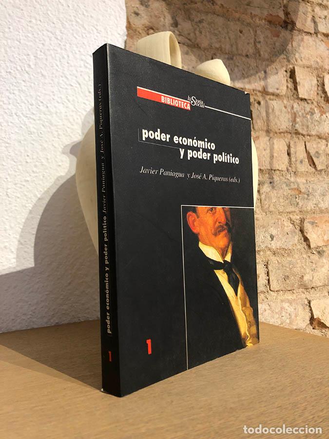 Livros em segunda m&atilde;o: Poder pol&iacute;tico y poder econ&oacute;mico. - PANIAGUA, Javier / Jos&eacute; PIQUERAS [Eds.]