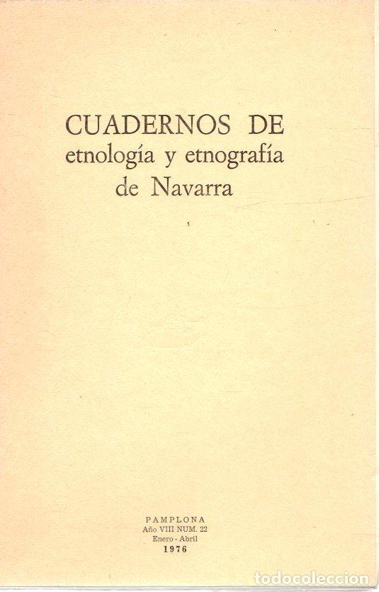 Libros: Cuadernos de etnolog&iacute;a y etnograf&iacute;a de Navarra. A&ntilde;o VIII, n&ordm; 22 - NO CONSTA AUTOR