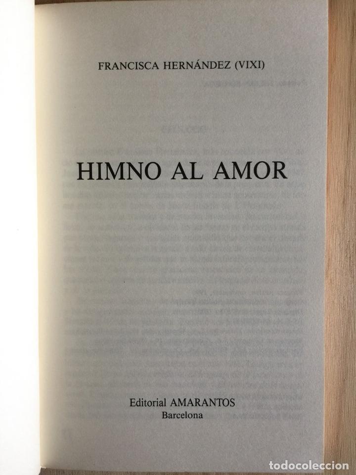 Libros: Himno al amor - Francisca Hern&aacute;ndez - Foto 4
