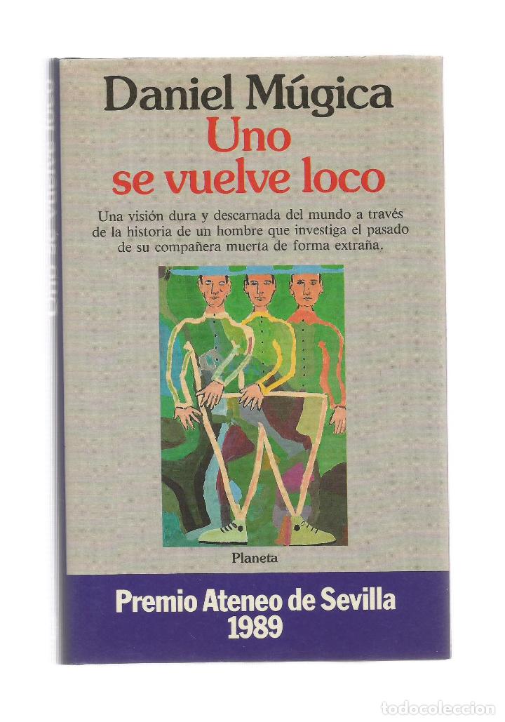 Libros: Uno se vuelve loco. - M&Uacute;GICA, Daniel: - Foto 1