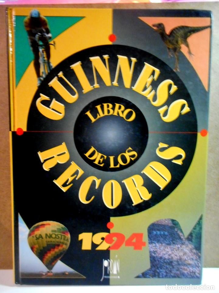 Libros: LIBRO DE LOS RECORDS GUINNESS 1994 (JORDAN PRODUCCIONES- 1993)