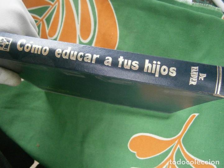 Libros: COMO EDUCAR A TUS HIJOS, GUIA COMPLETA PARA LOS PADRES - Foto 2