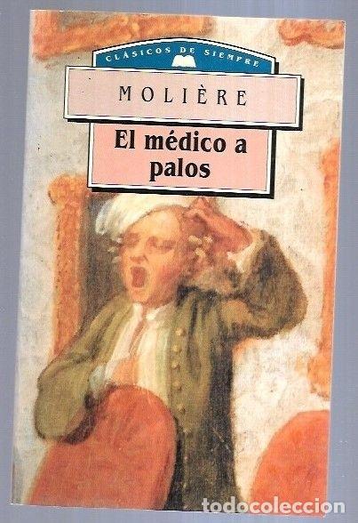 Libros: MEDICO A PALOS - EL - MOLIERE - Foto 7