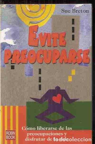 Libros: EVITE PREOCUPARSE - BRETON, SUE - Foto 2
