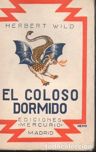 Libros: EL COLOSO DORMIDO. - WILD, Herbert. - Foto 1