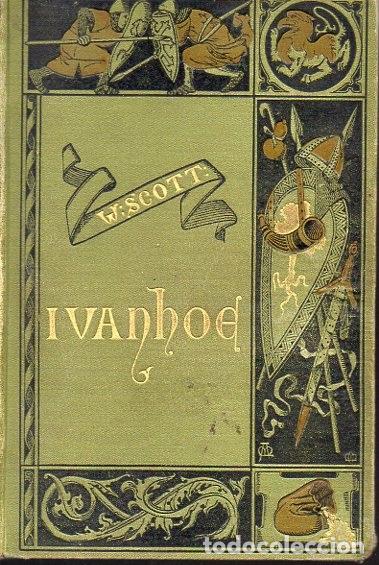 Libros: IVANHOE. TOMO II. - SCOTT, Walter. - Foto 1