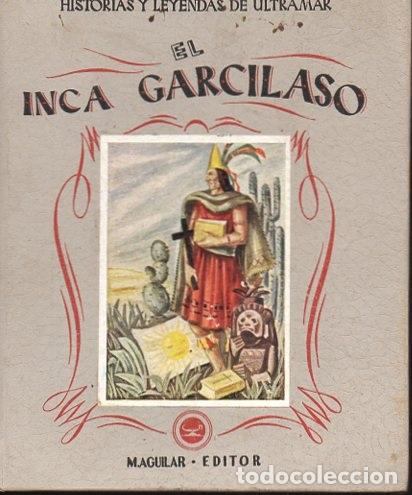 Libros: EL INCA GARCILASO. - SALAMANCA, Concha de. - Foto 1