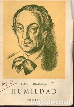 Libros: HUMILDAD. POESIAS. - HERNANDEZ, Lope. - Foto 1