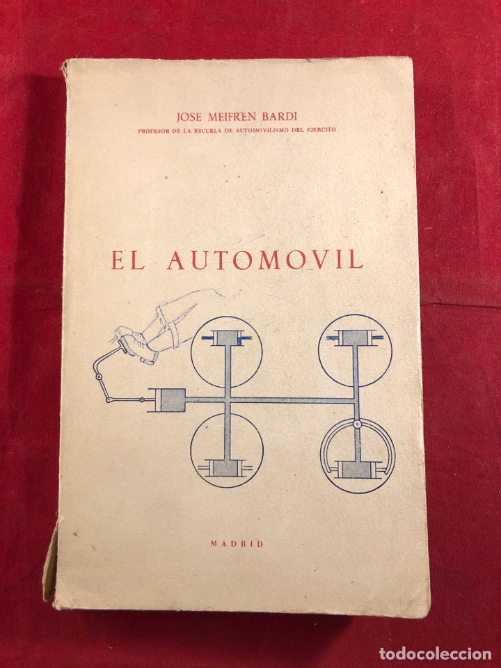 Libros: El autom&oacute;vil - Jos&eacute; Meifren - Foto 1