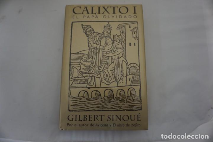 Libros: 20F - CALIXTO I EL PAPA OLVIDADO - GILBERT SINOUE / EDICIONES B - Foto 1