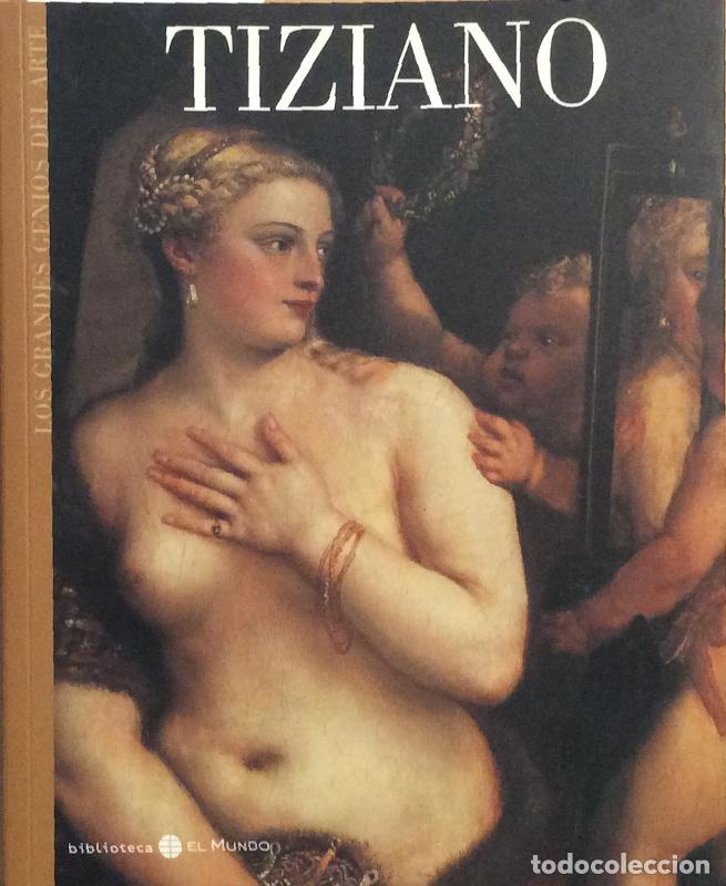 Libros: Tiziano - Presentaci&oacute;n Miguel Moran Turina - Foto 1