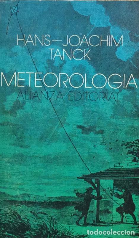 Libros: Meteorolog&iacute;a - Hans-Joachim Tanck - Foto 1