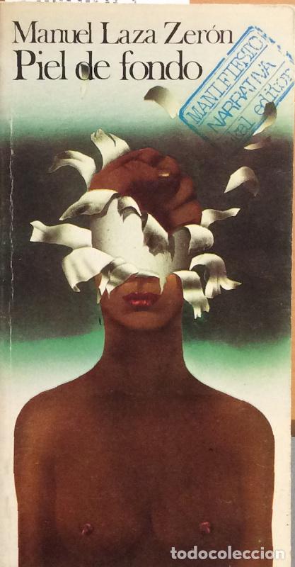 Libros: Piel de fondo - Manuel Laza Zer&oacute;n - Foto 1