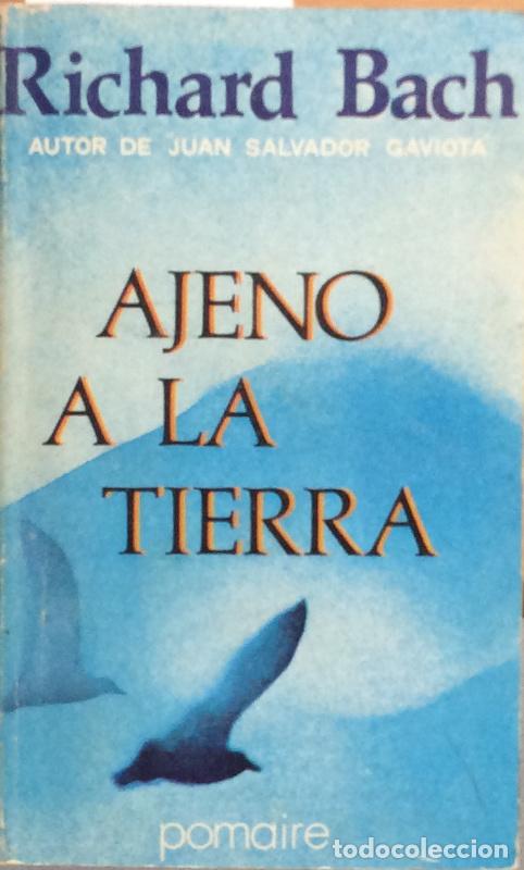 Libros: Ajeno a la tierra - Richard Bach - Foto 1