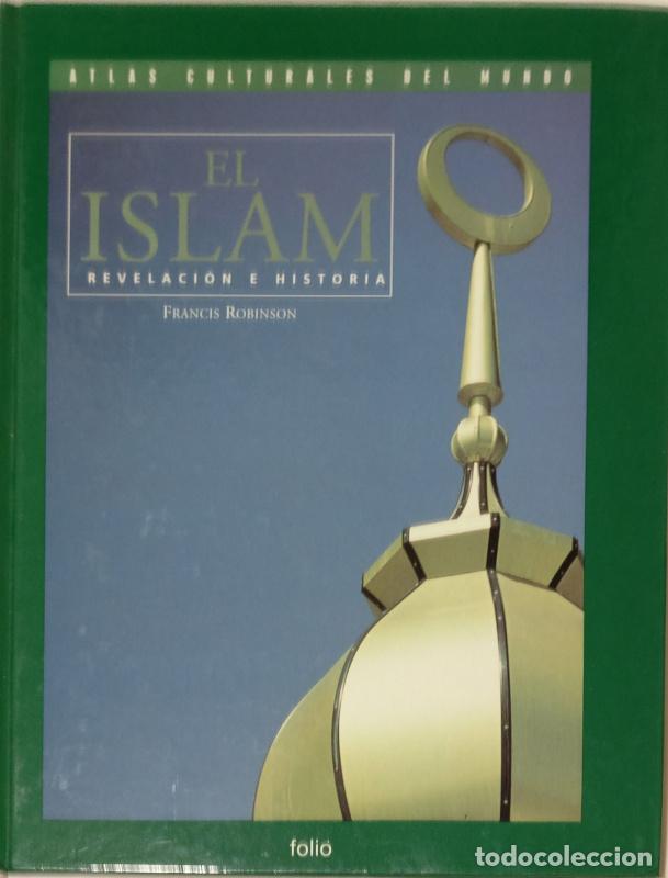 Libros: El Islam. Revelacion e Historia - Francis Robinson - Foto 1