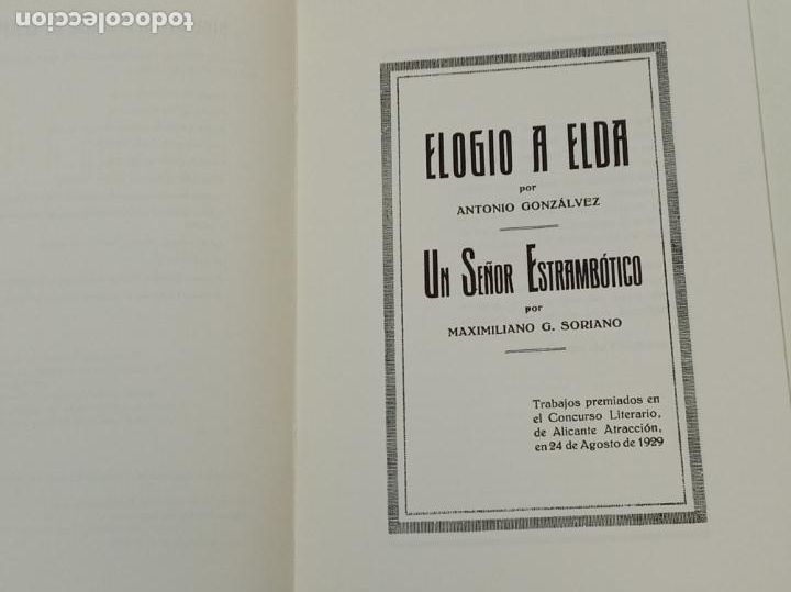 Libros: ELOGIO A ELDA / BIBLIOTECA ELDENSE / VIVIR EN ELDA FACSIMIL - Foto 2