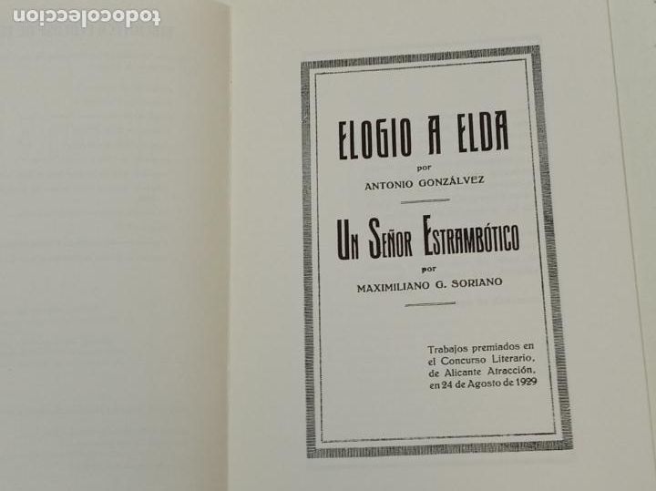 Libros: ELOGIO A ELDA / BIBLIOTECA ELDENSE / VIVIR EN ELDA FACSIMIL - Foto 2