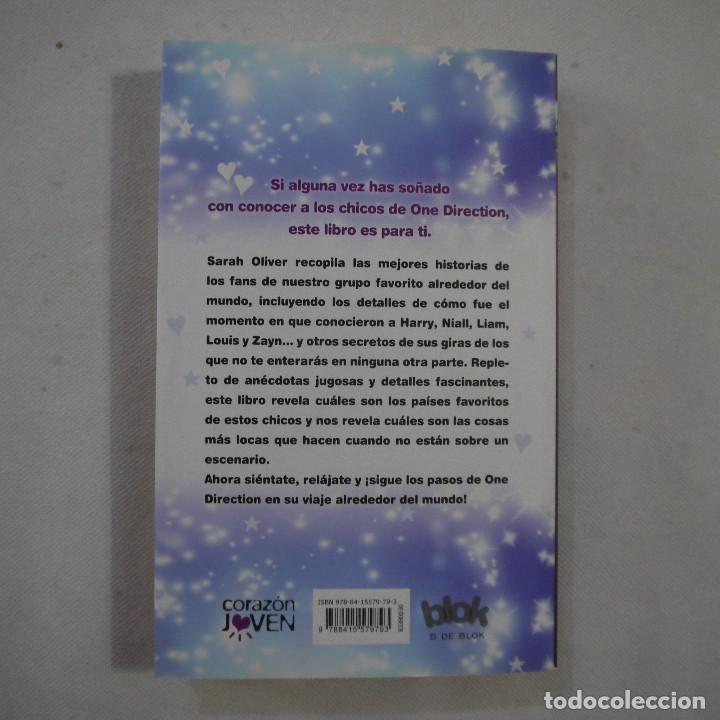 Libros: ONE DIRECTION. LA VUELTA AL MUNDO - SARAH OLIVER - EDICIONES B - 2013 - Foto 5