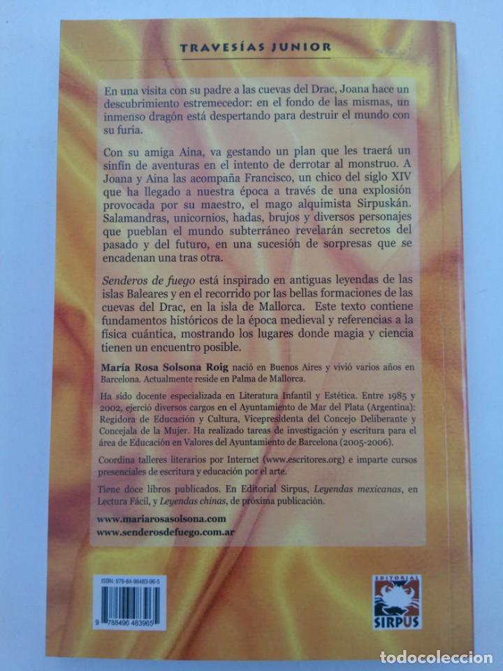 Libros: SENDEROS DE FUEGO - MAR&Iacute;A ROSA SOLSONA - SIRPUS - Foto 2