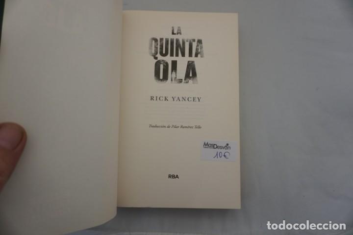Libros: 22A - LA QUINTA OLA - RICK YANCEY / RBA - Foto 3