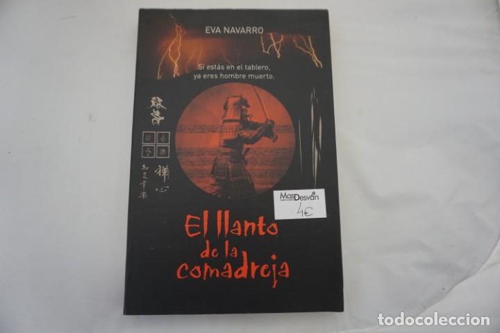 Libros: 22A - EL LLANTO DE LA COMADREAJ - EVA NAVARRO / EDICIONES MARTINEZ ROCA - Foto 1