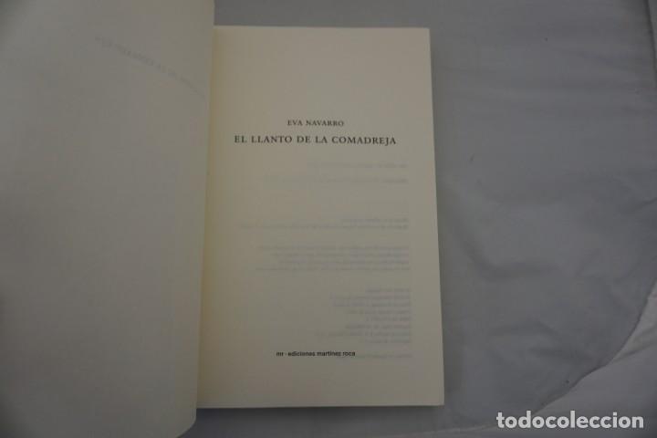 Libros: 22A - EL LLANTO DE LA COMADREAJ - EVA NAVARRO / EDICIONES MARTINEZ ROCA - Foto 2