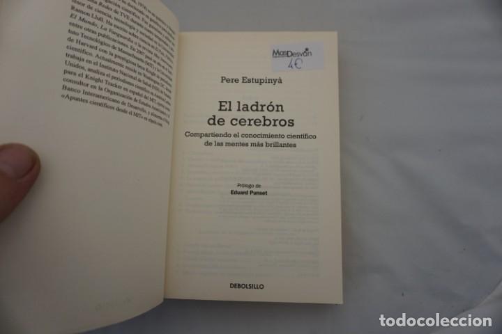 Libros: 22B - EL LADRON DE CEREBROS - PERE ESTUPINYA / DEBOLSILLO - Foto 3