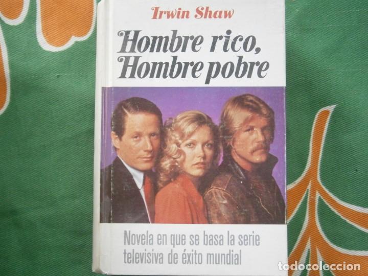 Libros: IRWIN SHAW, HOMBRE RICO HOMBRE POBRE - Foto 1