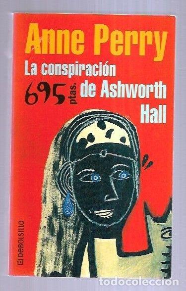 Libros: CONSPIRACION DE ASHWORTH HALL - LA - PERRY, ANNE - Foto 2