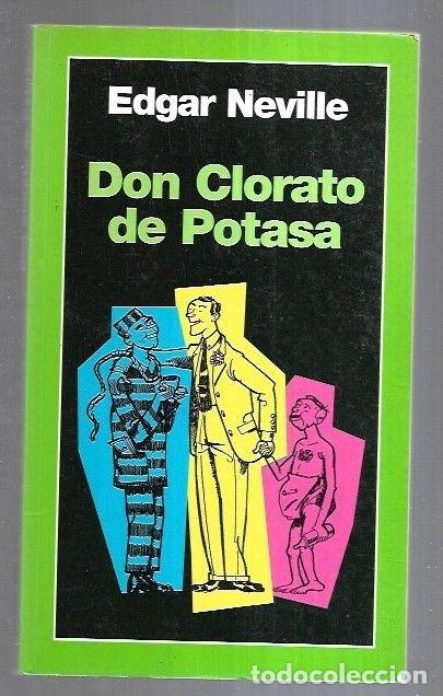 Libros: DON CLORATO DE POTASA - NEVILLE, EDGAR - Foto 7