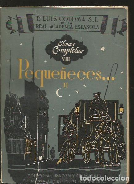 Libros: PEQUE&Ntilde;ECES. TOMO II - COLOMA, LUIS - Foto 1