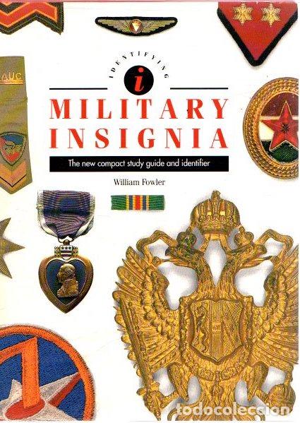 Libros: Military insignia. The new compact study guide and identifier - Fowler, William - Foto 1