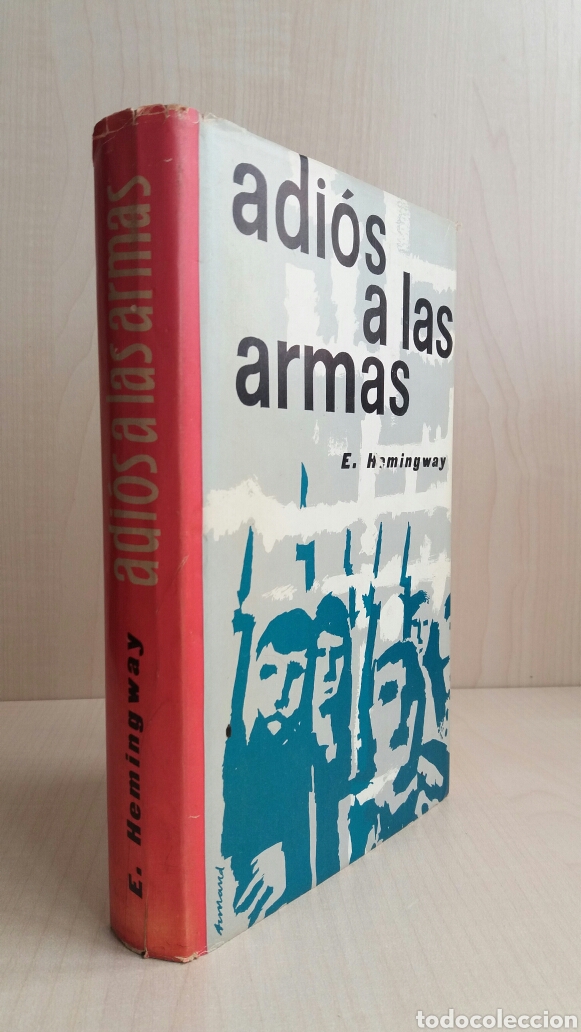 Libros: Adi&oacute;s a las armas. Ernest Hemingway. C&iacute;rculo de lectores, 1962. - Foto 3