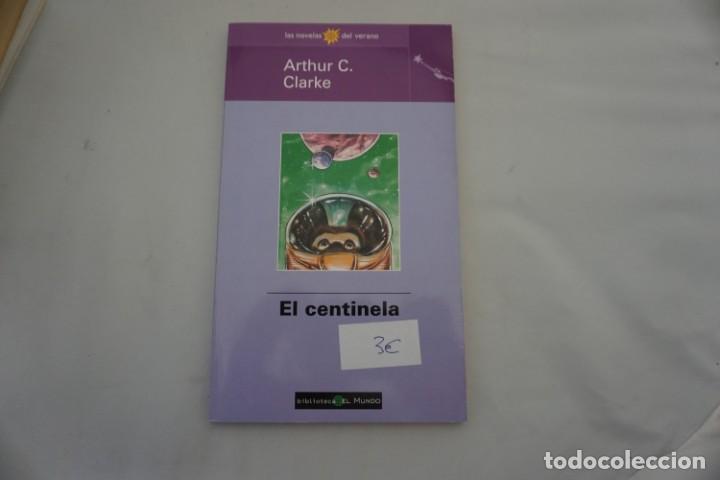 Libros: 22B - EL CENTINELA - ARTHUR C. CLARKE / EL MUNDO - Foto 1