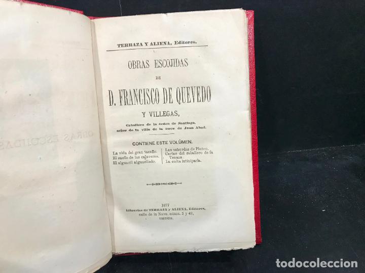 Libros: OBRAS ESCOJIDAS DE D. FRANCISCO DE QUEVEDO Y VILLEGAS. (La vida del gran taca&ntilde;o. El sue&ntilde;o de las cal