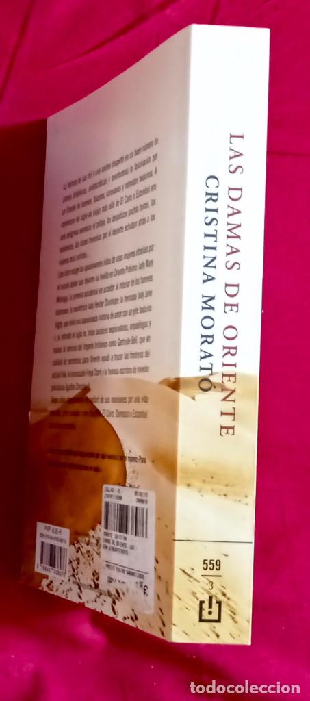 Libros: LAS DAMAS DE ORIENTE (CRISTINA MORATO) - ED DEBOLSILLO R&Uacute;STICA - Foto 3