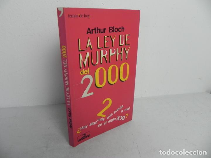 Libros: LA LEY DE MURPHY DEL 2000(ARTHUR BLOCH) TEMAS DE HOY - 1999 - Foto 1
