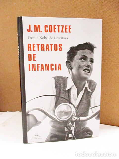 Libros: COETZEE, J. M. - RETRATOS DE INFANCIA. - Foto 1