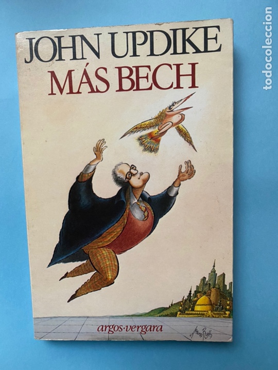 Libros: Libro. M&aacute;s Bech. John Updike. Argos. Vergara - Foto 1